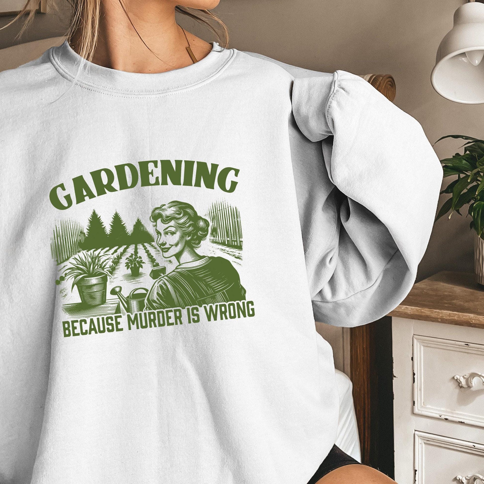 Gardening Because Murder Is Wrong PNG, Trendy Vintage Retro Gardening