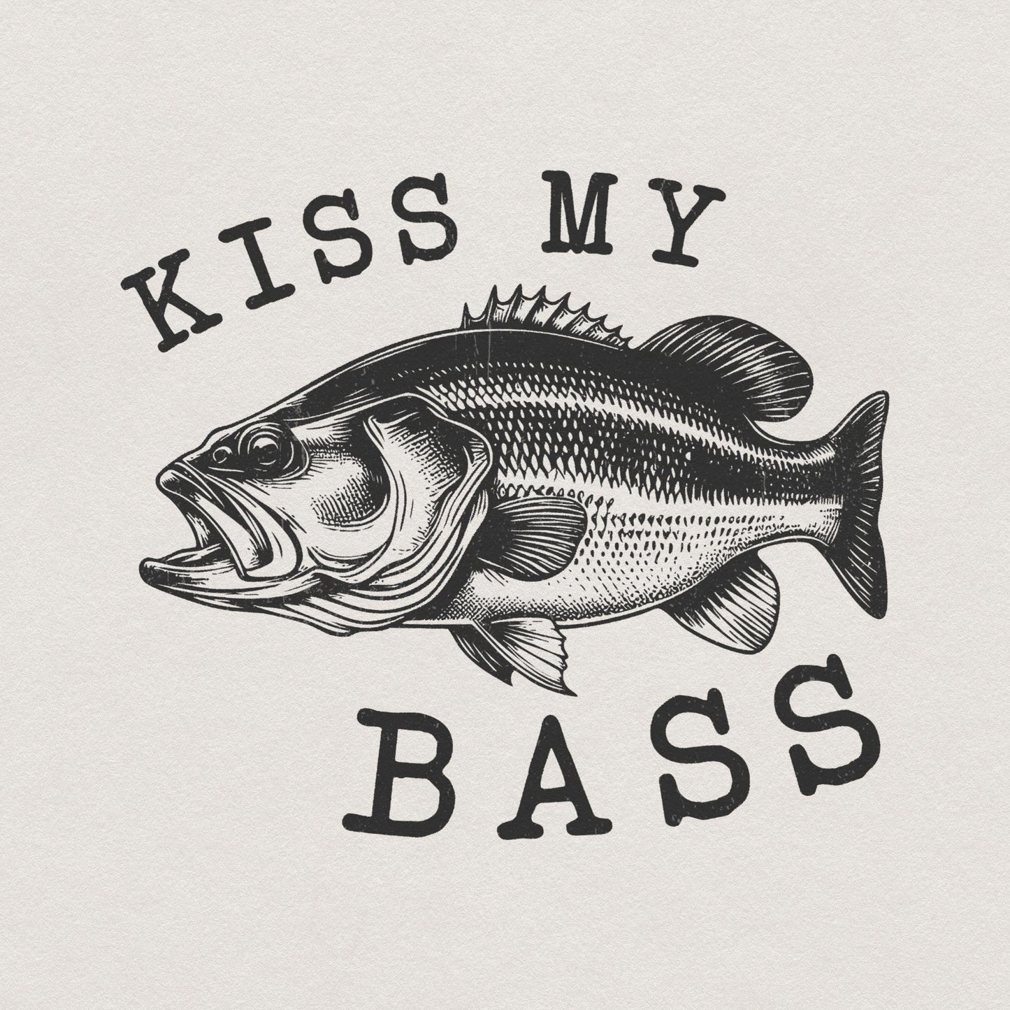 Kiss My Bass PNG Sublimation Design, Fishing Life - 300 DPI Design for