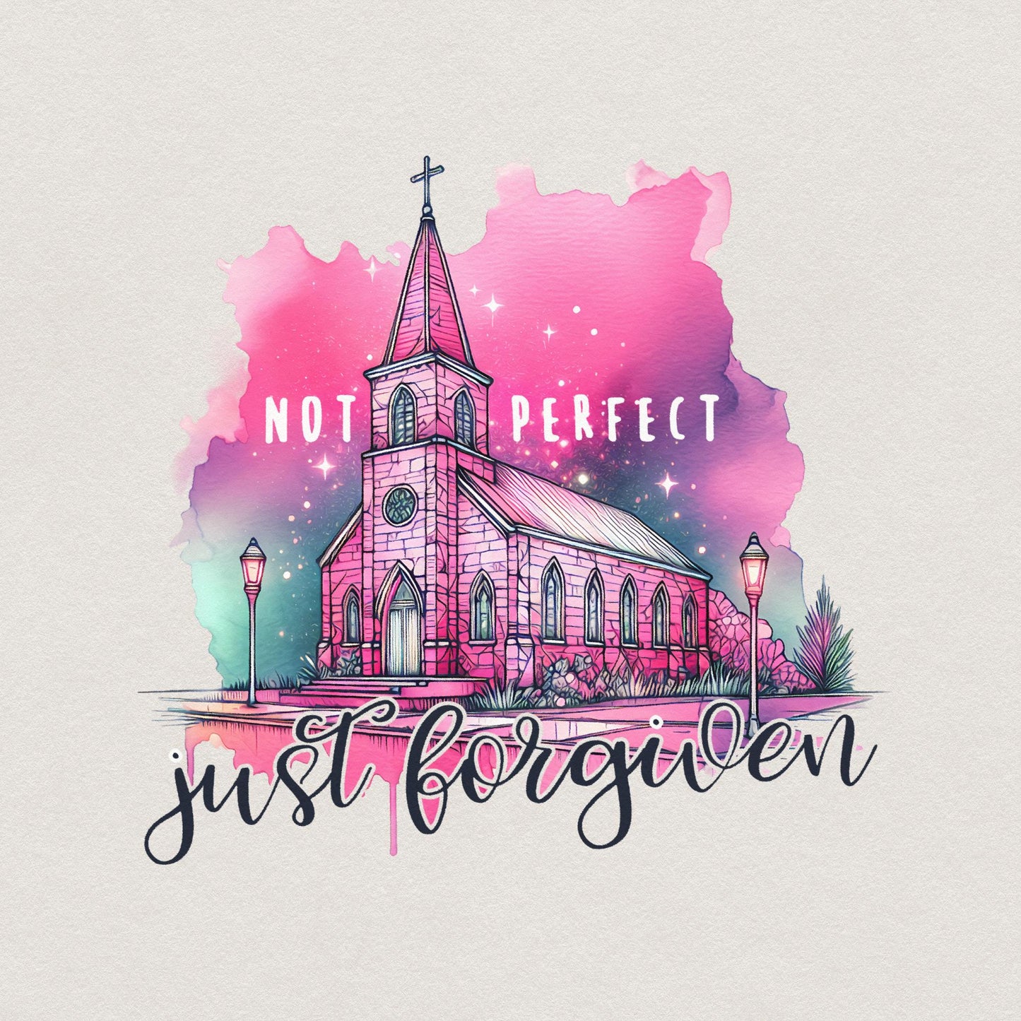 Not Perfect Just Forgiven PNG Alt 2, Christian png - 300 DPI Design for