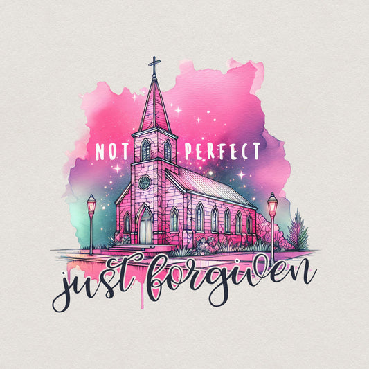 Not Perfect Just Forgiven PNG Alt 2, Christian png - 300 DPI Design for