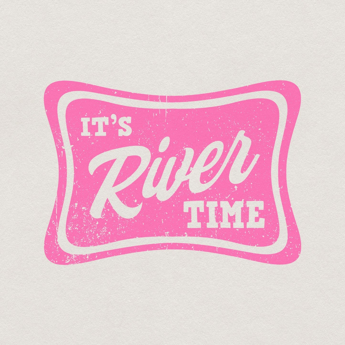 It's River Time Neon Summer Digital Download PNG SVG, River Life - 300