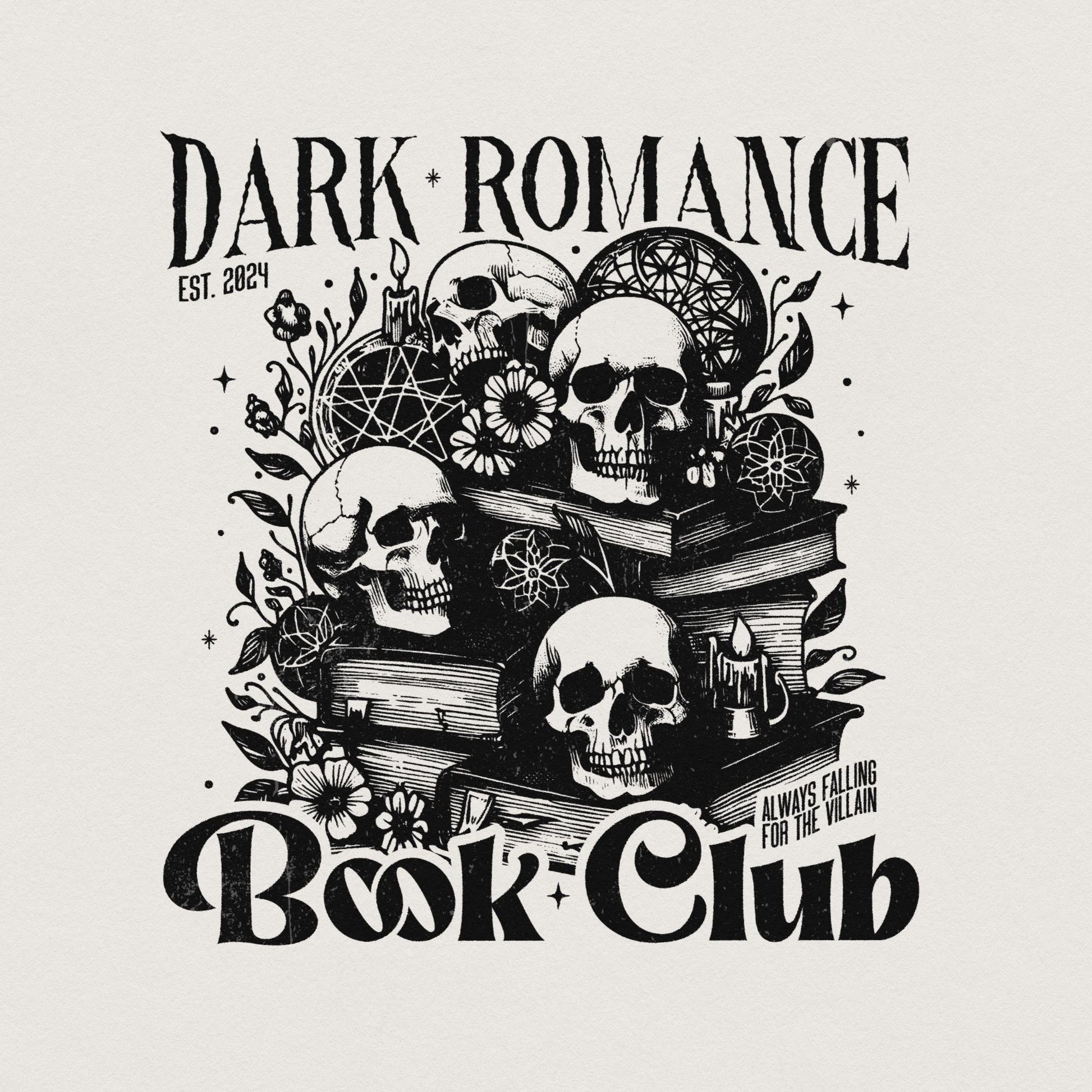 Dark Romance Book Club PNG Alt 2, Book Lover - 300 DPI Design for T-Shirt