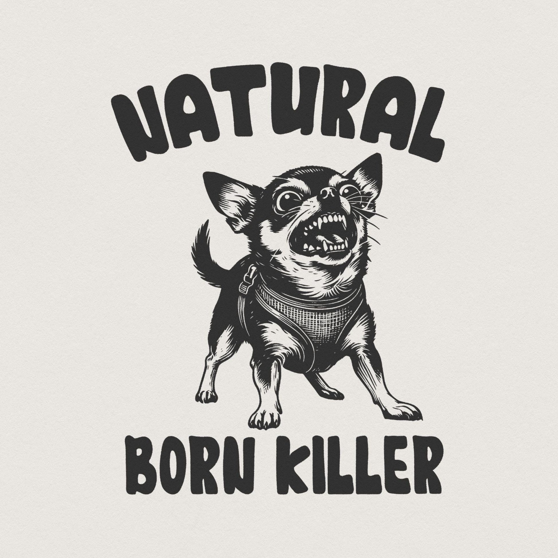 Born Killer Chihuahua PNG Clipart, Funny Dog Art - 300 DPI Design for