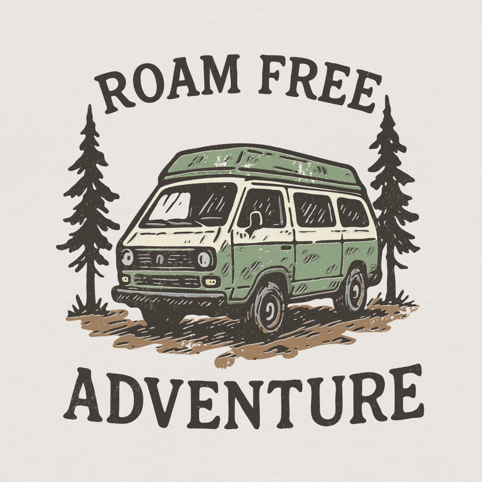 Roam Free Adventure PNG, Van Life Shirt - 300 DPI Design for T-Shirt