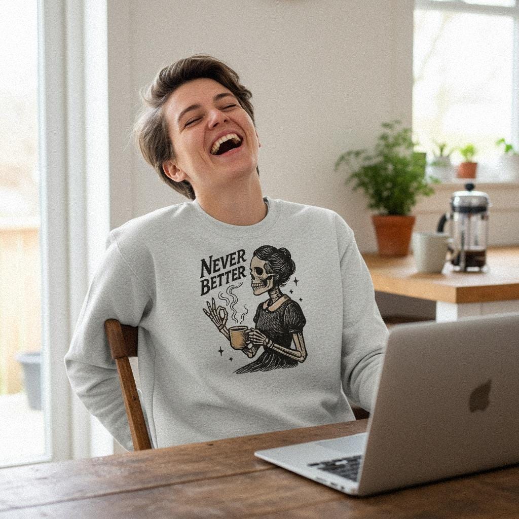 Never Better PNG, Skeleton Drinking Coffee Design - 300 DPI Design for