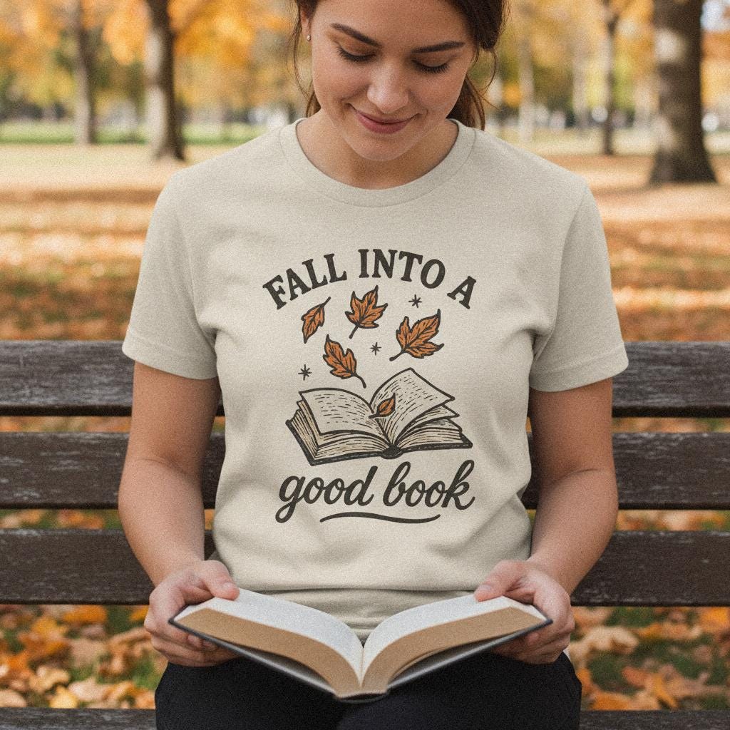 Fall Into a Good Book PNG, Autumn Reading Shirt - 300 DPI Design for