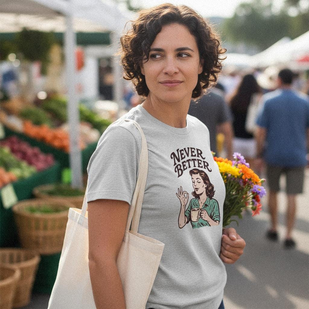 Never Better PNG Retro Coffee Art, Vintage Woman Illustration - 300 DPI