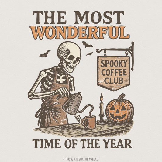 The Most Wonderful Time Of The Year PNG, Spooky Coffee Club Halloween
