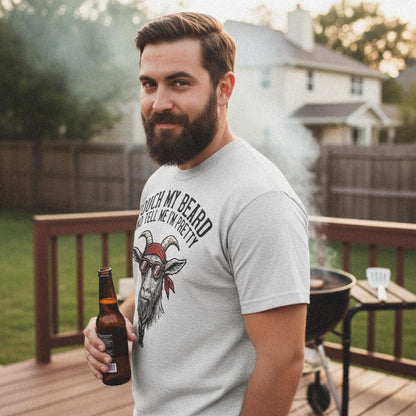 Touch My Beard And Tell Me I'm Pretty PNG, Goat Digital Download - 300