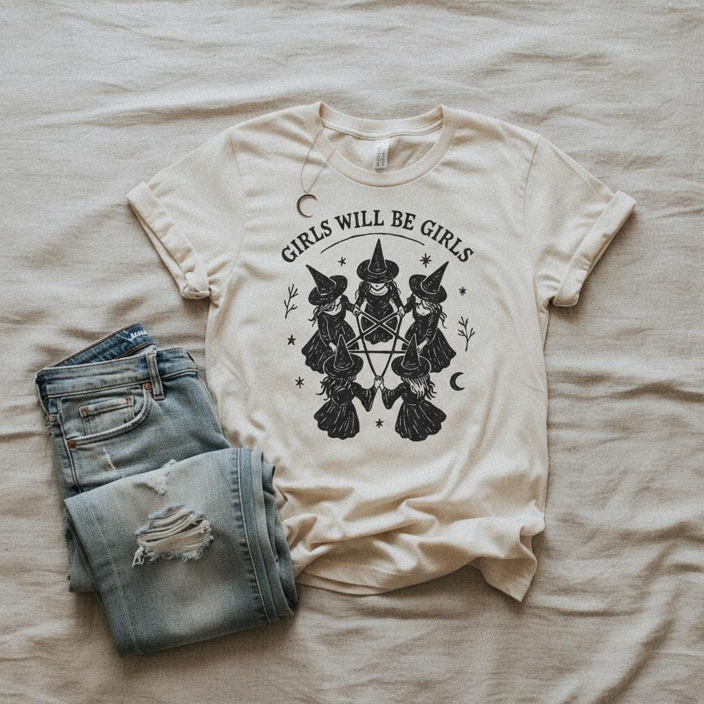 Girls Will Be Girls PNG, Witch Circle Clipart - 300 DPI Design for T-Shirt