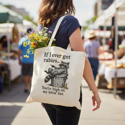 If I Ever Get Rabies You're High On My Bitin' List PNG, Funny Raccoon