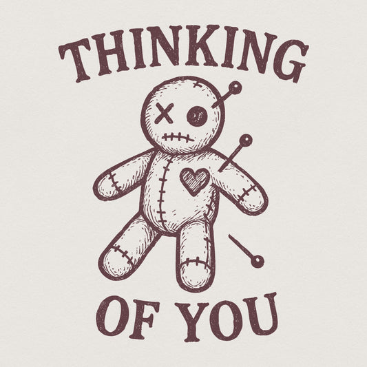 Thinking Of You PNG, Cute Voodoo Doll Design - 300 DPI Design for T-Shirt