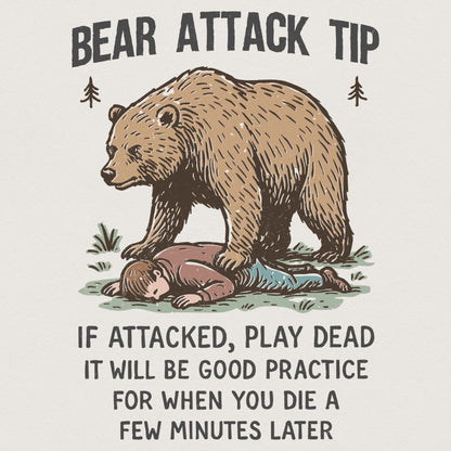 Bear Attack Tip PNG, Funny Bear Quote PNG - 300 DPI Design for T-Shirt