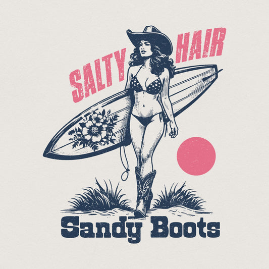 Salt Hair Sandy Boots PNG, Western Summer PNG - 300 DPI Design for T-Shirt