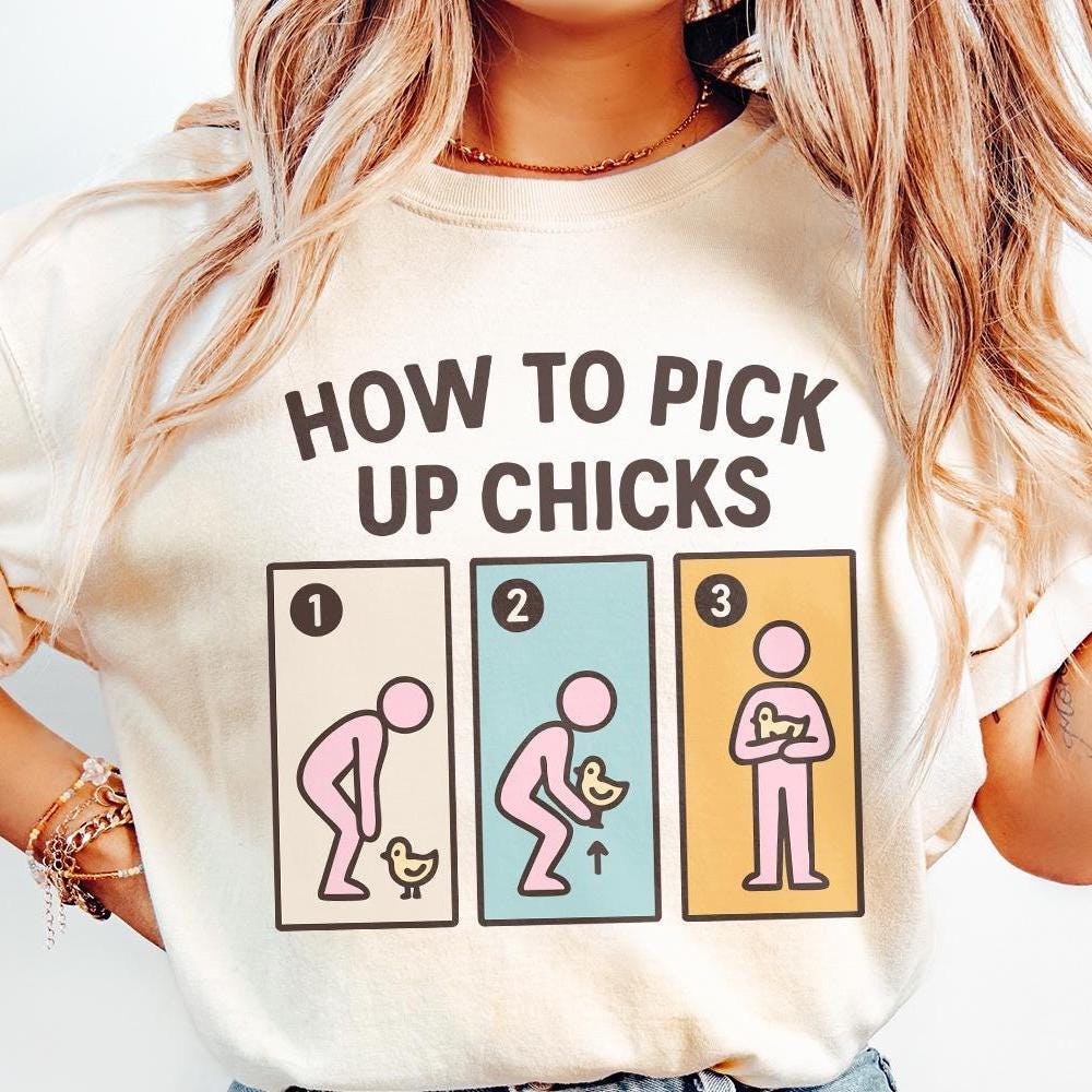 How To Pick Up Chicks PNG, Funny Chicken Lover Shirt - 300 DPI Design for