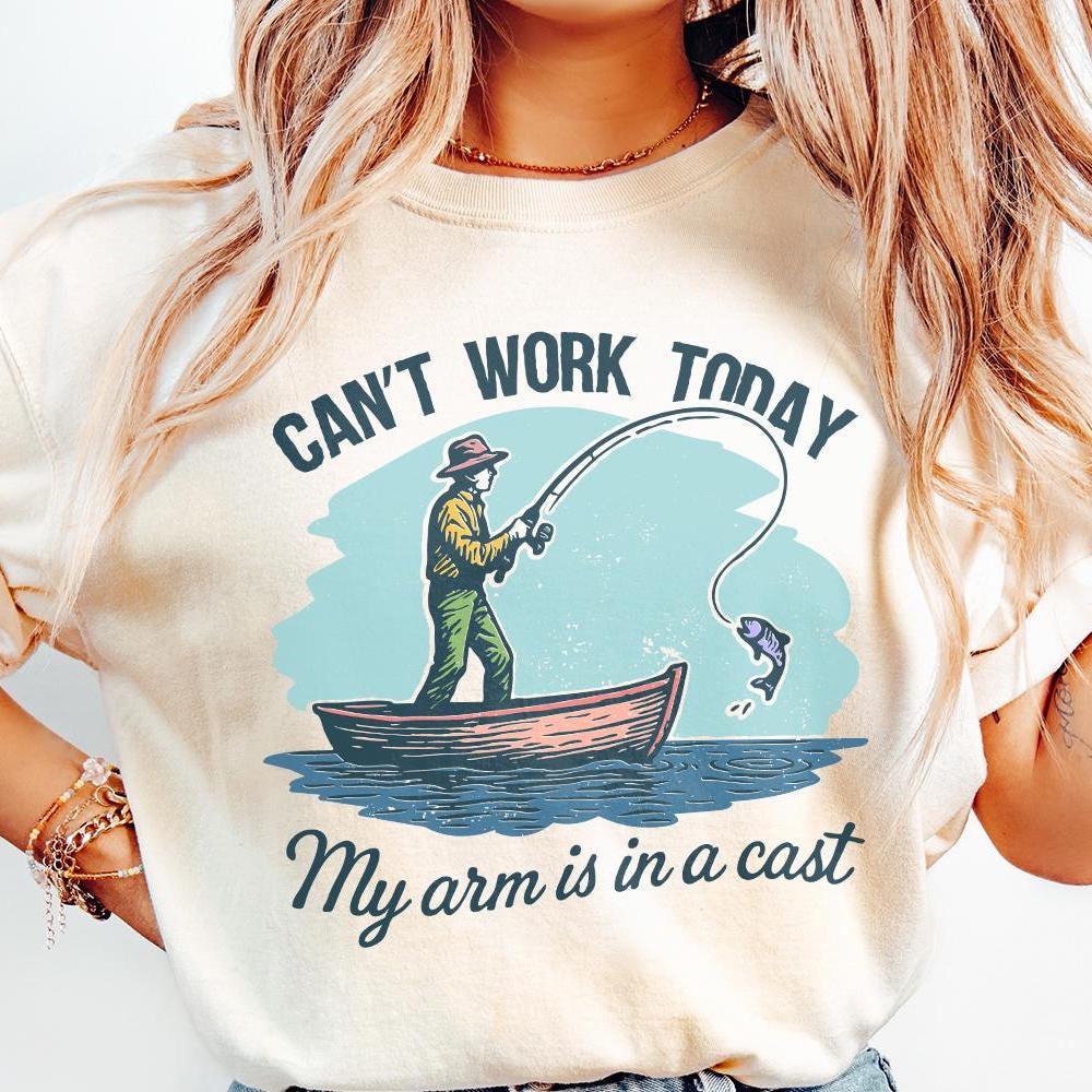 Can’t Work Today My Arm Is In A Cast PNG, Funny Fishing Shirt PNG - 300