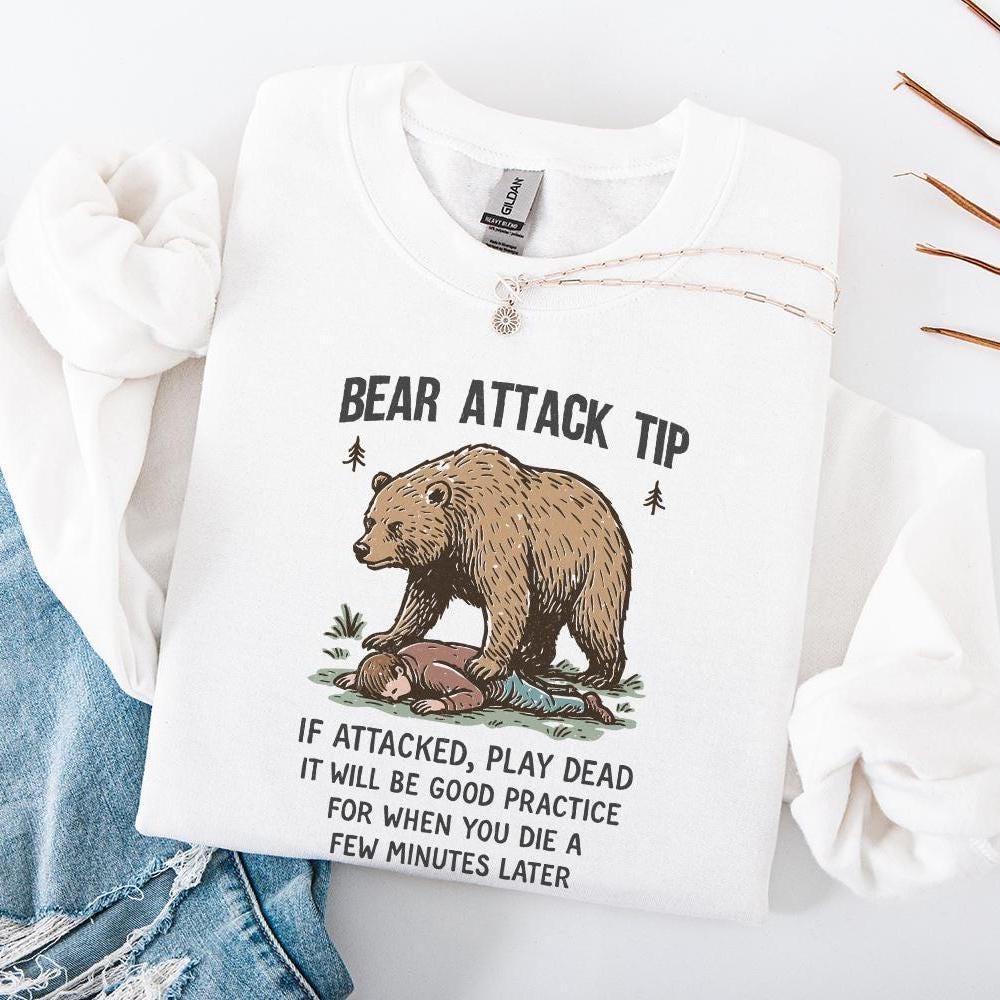 Bear Attack Tip PNG, Funny Bear Quote PNG - 300 DPI Design for T-Shirt