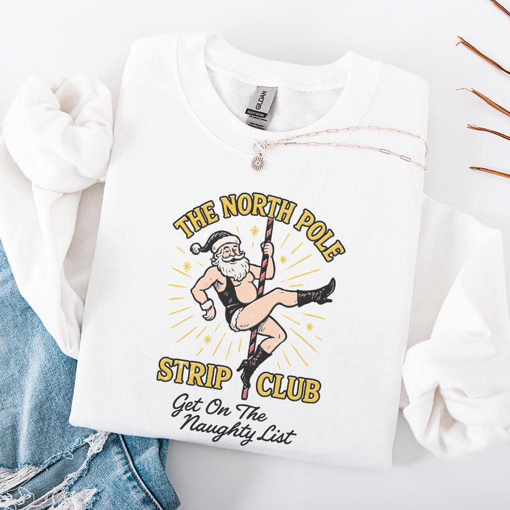 The North Pole Strip Club PNG, Funny Santa Pole Dance - 300 DPI Design