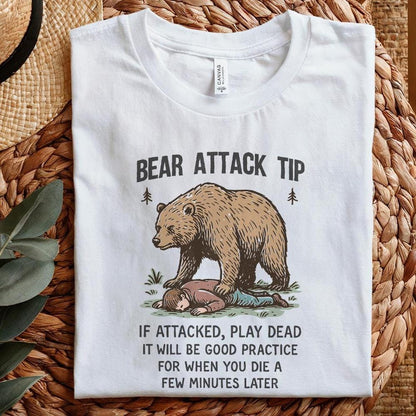 Bear Attack Tip PNG, Funny Bear Quote PNG - 300 DPI Design for T-Shirt