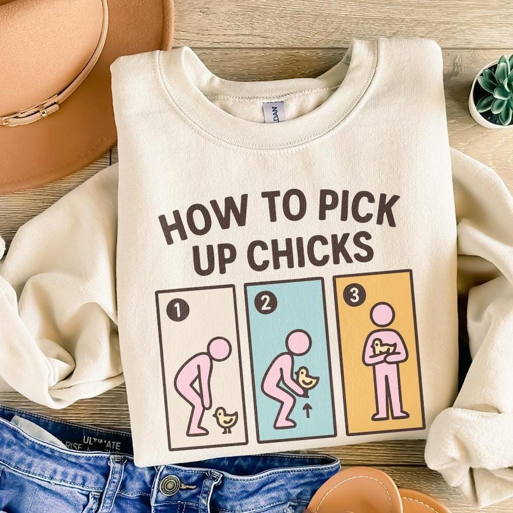 How To Pick Up Chicks PNG, Funny Chicken Lover Shirt - 300 DPI Design for