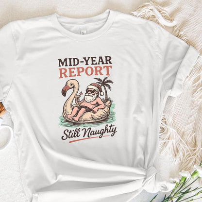 Mid-Year Report Still Naughty PNG, Funny Santa Float Summer Shirt Digital