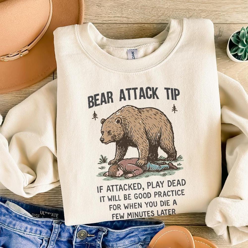 Bear Attack Tip PNG, Funny Bear Quote PNG - 300 DPI Design for T-Shirt