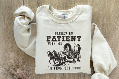 Please Be Patient with Me PNG, I'm from the 1900s - 300 DPI Design for