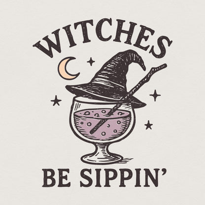 Witches Be Sippin' PNG, Funny Witch Hat and Potion Drink Art - 300 DPI