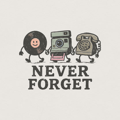 Never Forget PNG, Retro Vinyl Camera Phone Printable - 300 DPI Design for
