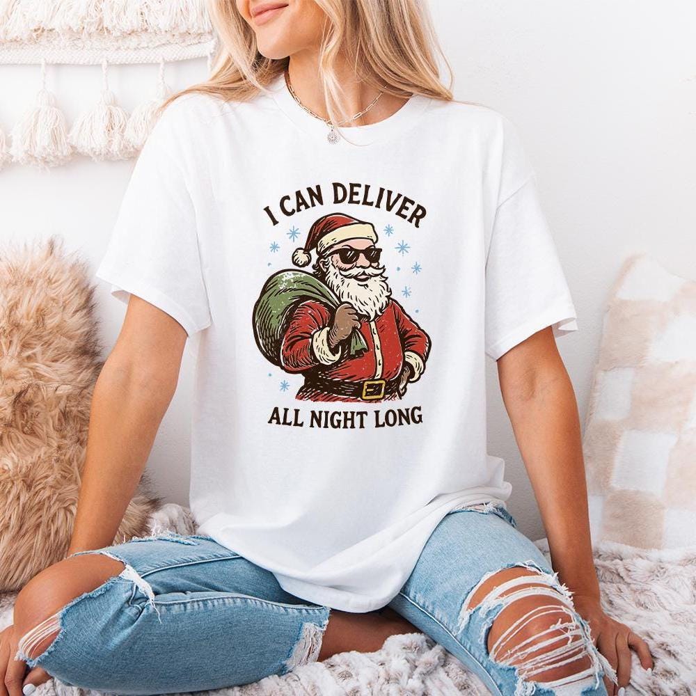 I Can Deliver All Night Long PNG, Funny Santa Claus Digital Download -