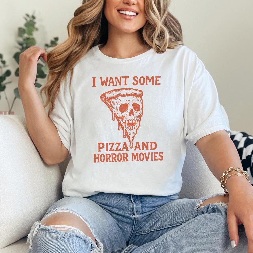 I Want Some Pizza And Horror Movies PNG, Funny Pizza Skull Art - 300 DPI
