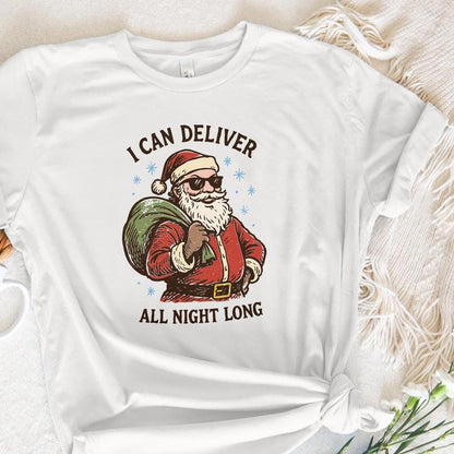 I Can Deliver All Night Long PNG, Funny Santa Claus Digital Download -