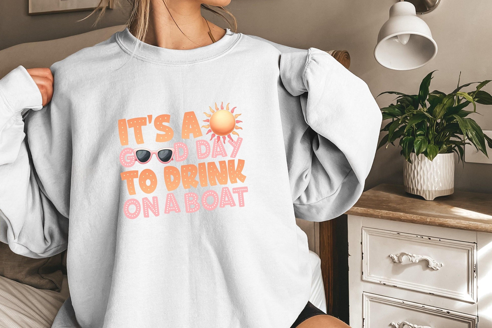 It's A Good Day To Drink On A Boat PNG, Boat Vacation - 300 DPI Design