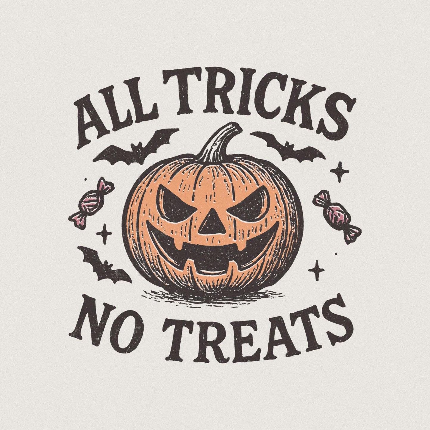 All Tricks No Treats PNG, Halloween Pumpkin Art - 300 DPI Design for