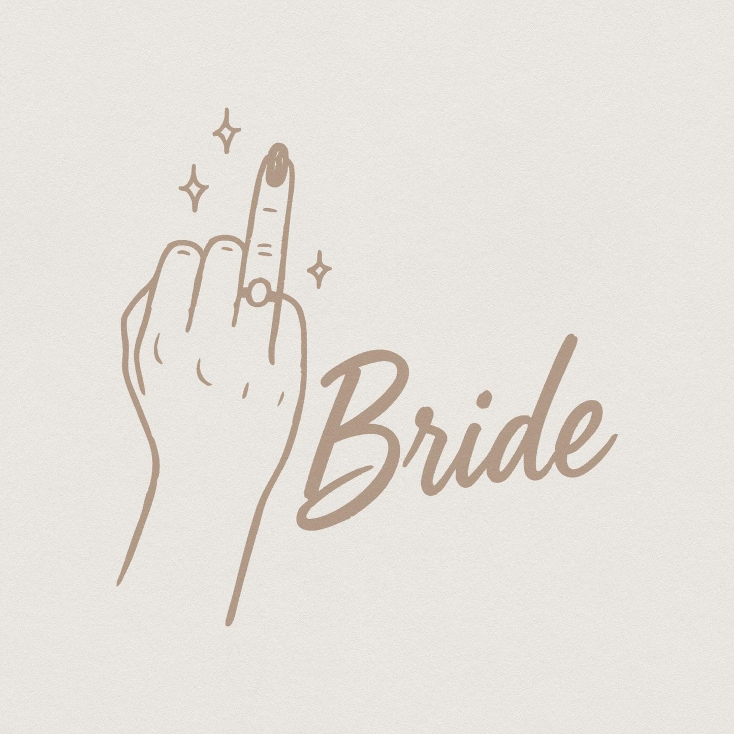 Bride Middle Finger PNG, Funny Bridal Shower Shirt - 300 DPI Design for