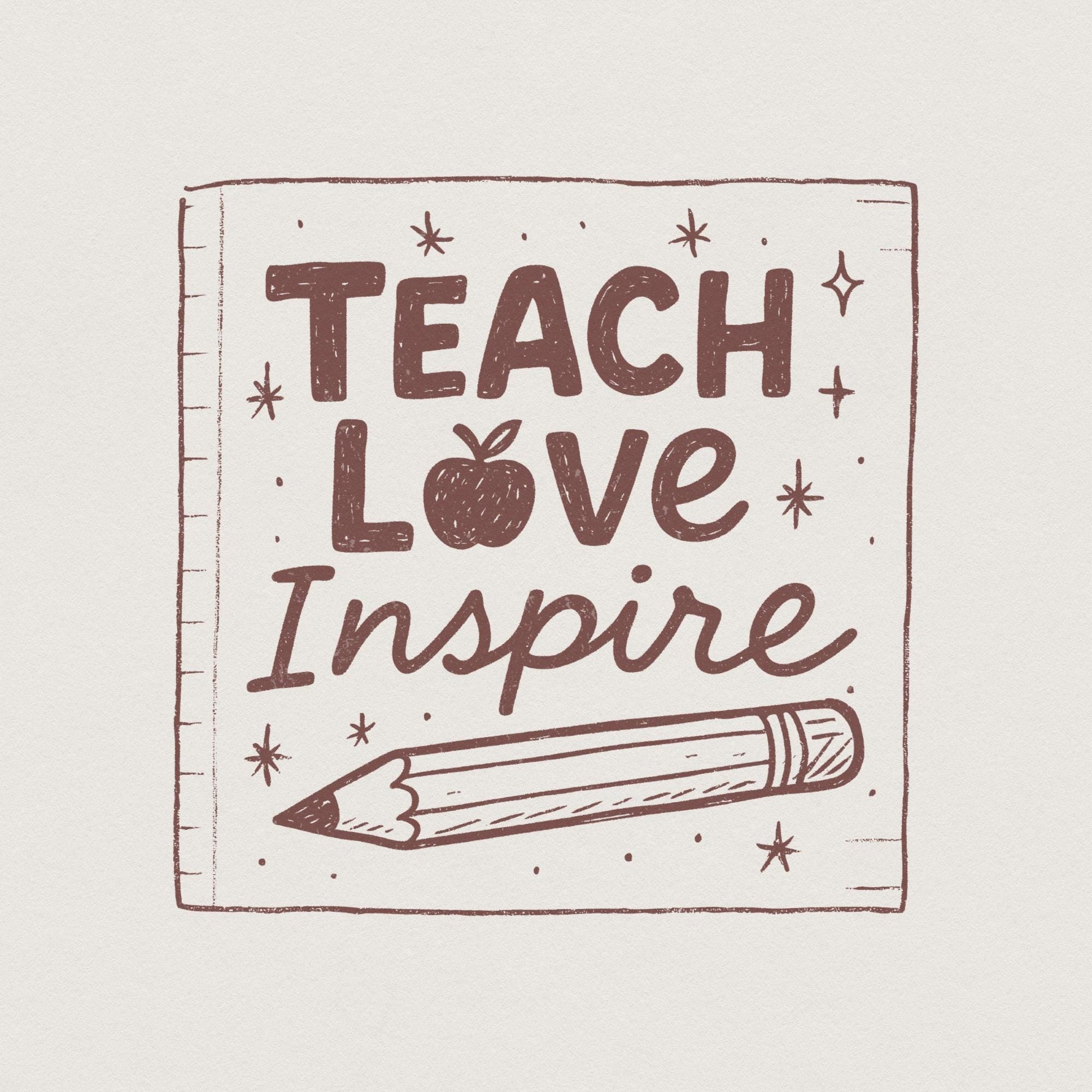 Teach Love Inspire PNG, Teacher Shirt PNG Design - 300 DPI Design for