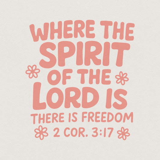 Where The Spirit Of The Lord Is PNG, Bible Verse Shirt - 300 DPI Design