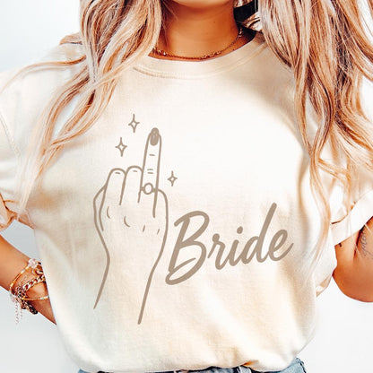 Bride Middle Finger PNG, Funny Bridal Shower Shirt - 300 DPI Design for