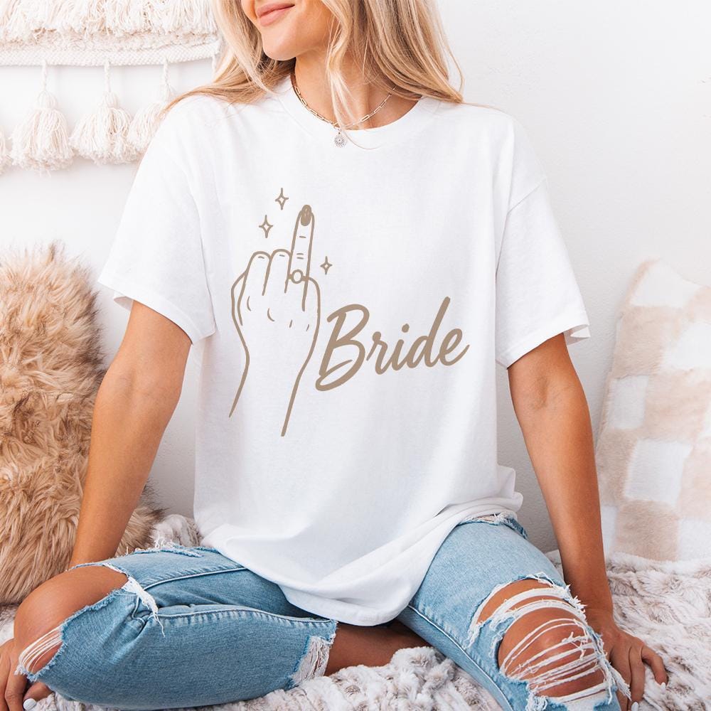 Bride Middle Finger PNG, Funny Bridal Shower Shirt - 300 DPI Design for
