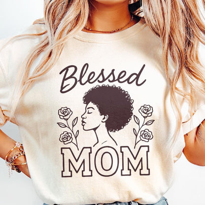 Blessed Mom PNG, Black Woman Mother Art - 300 DPI Design for T-Shirt