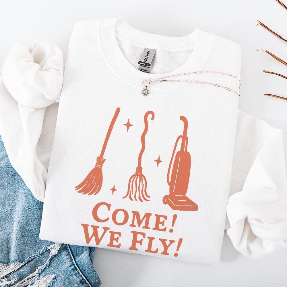 Come! We Fly! PNG, Witch Broom Clipart - 300 DPI Design for T-Shirt