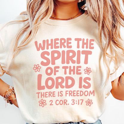 Where The Spirit Of The Lord Is PNG, Bible Verse Shirt - 300 DPI Design