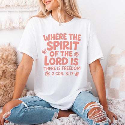 Where The Spirit Of The Lord Is PNG, Bible Verse Shirt - 300 DPI Design