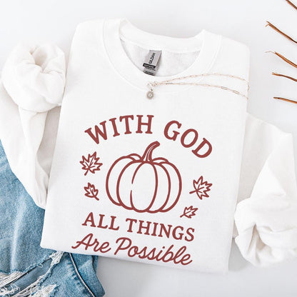 With God All Things Are Possible PNG, Pumpkin Fall Shirt - 300 DPI Design