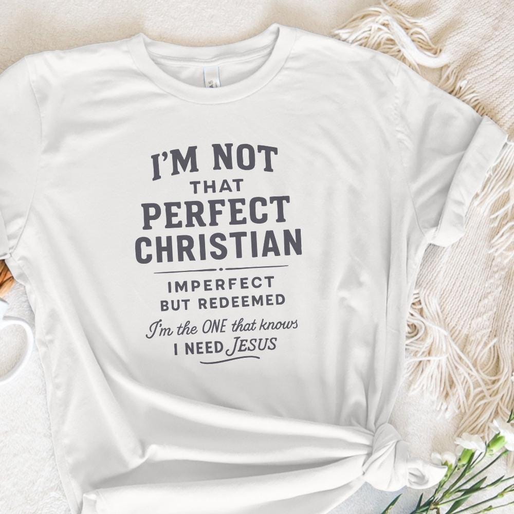 I'm Not That Perfect Christian PNG, Imperfect But Redeemed - 300 DPI