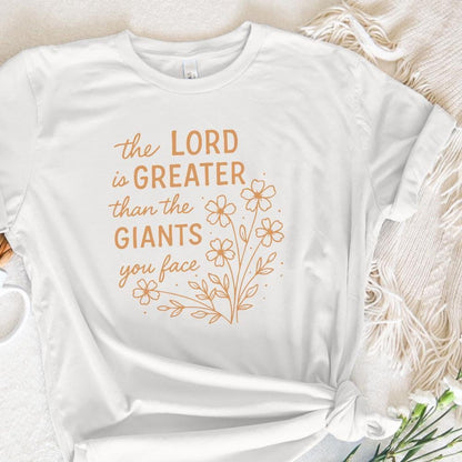 The Lord Is Greater Than The Giants You Face PNG, Christian Quote Shirt -