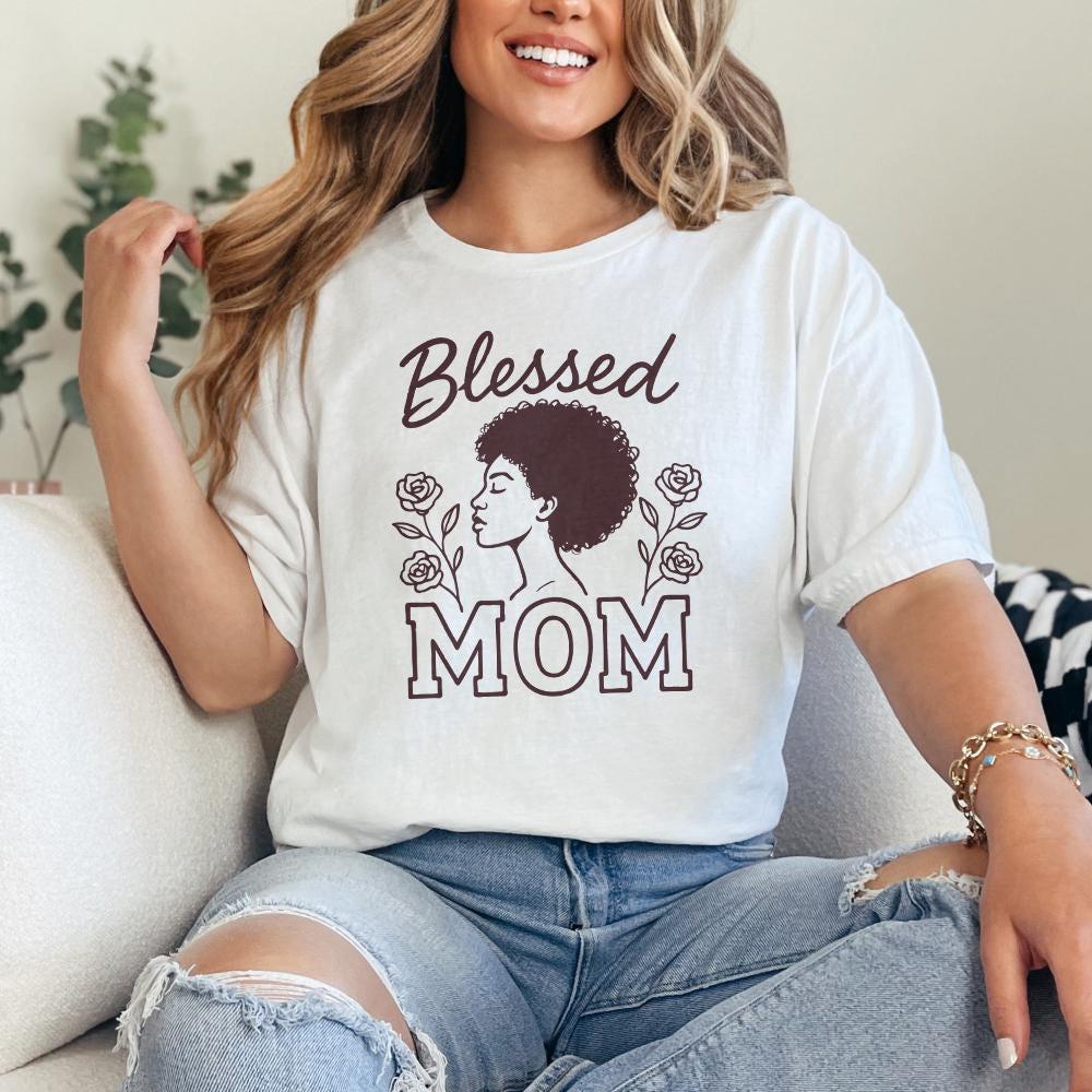 Blessed Mom PNG, Black Woman Mother Art - 300 DPI Design for T-Shirt