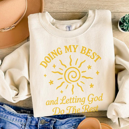 Doing My Best And Letting God Do The Rest PNG, Inspirational Sun Quote -