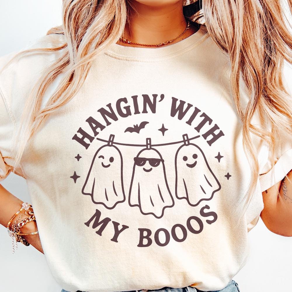 Hangin' With My Boos PNG, Funny Ghost Friends Shirt - 300 DPI Design for