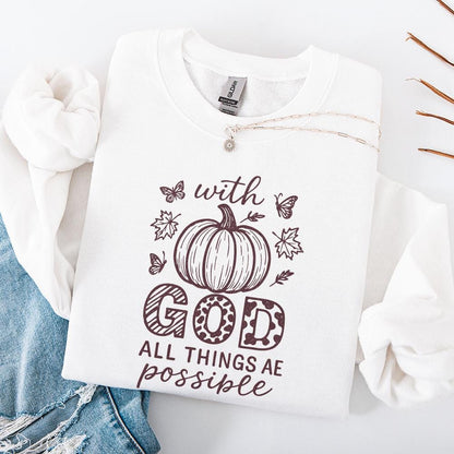 With God All Things Are Possible PNG, Fall Christian Shirt - 300 DPI